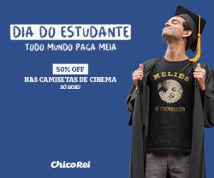 Dia Do Estudante | 50% Off Nas Camisetas De Cinema
