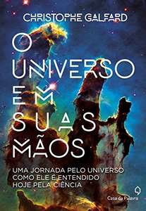 Ebook: O Universo Em Suas Mos - Christophe Galfard R$3,51