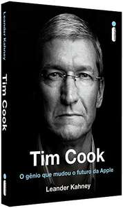 Livro Tim Cook: O Gênio Que Mudou O Futuro Da Apple | R$10