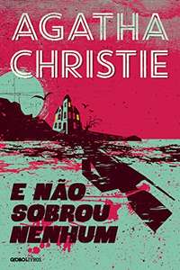 Ebook - E Não Sobrou Nenhum; Agatha Christie R$9