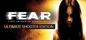 Fear - Ultimate Shooter Edition (ativação Steam) | R$4,43