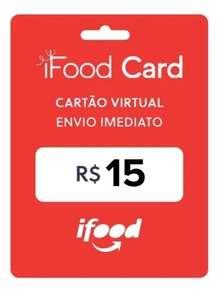 Gift Card Virtual Ifood - R$15 Por R$10