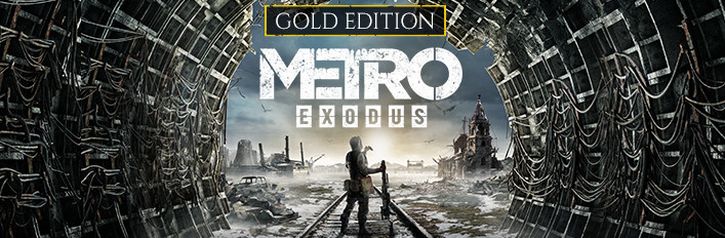 Metro Exodus - Gold Edition On Steam