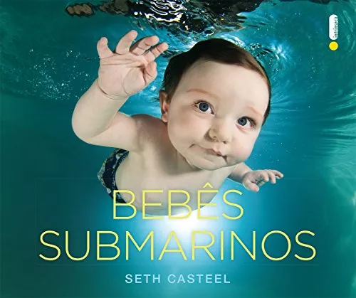 Livro - Bebês Submarinos
