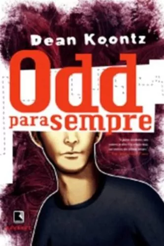 Livro - Odd Para Sempre (vol. 2) - Dean R. Koontz
