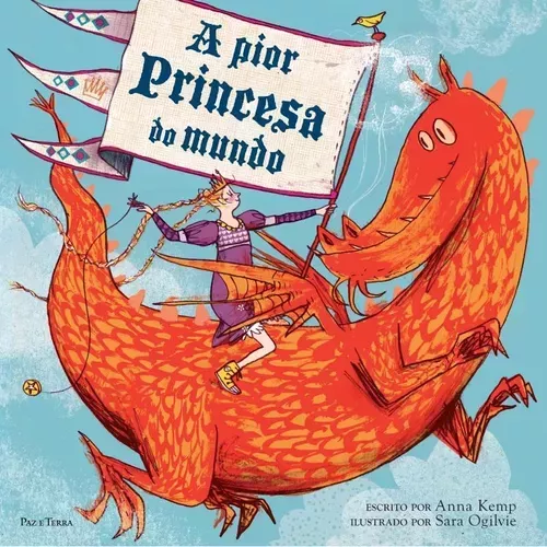 Livro - A Pior Princesa Do Mundo