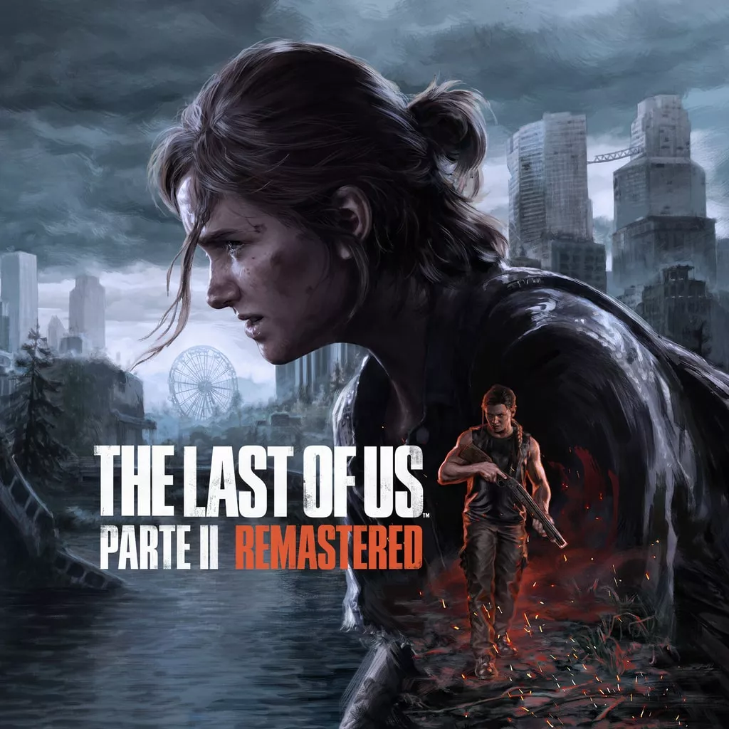 The Last Of Us Parte Ii Remastered