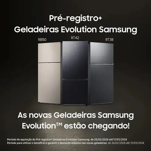 Pr-registro Geladeiras Evolution Samsung