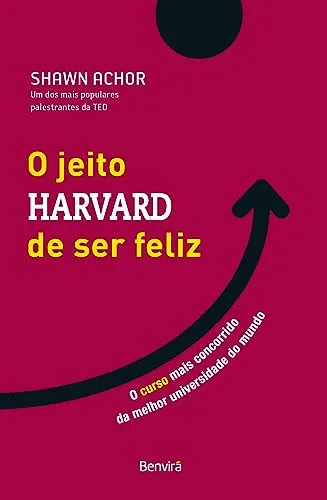 O Jeito Harvard De Ser Feliz - Edio Especial - 1 Edio 2023