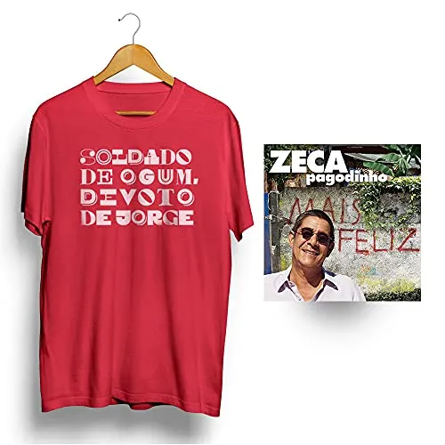 Zeca Pagodinho Cd Mais Feliz + Camiseta Soldado De Ogum Vermelha M