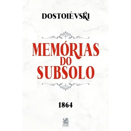 Memrias Do Subsolo (fiodor Dostoievski)